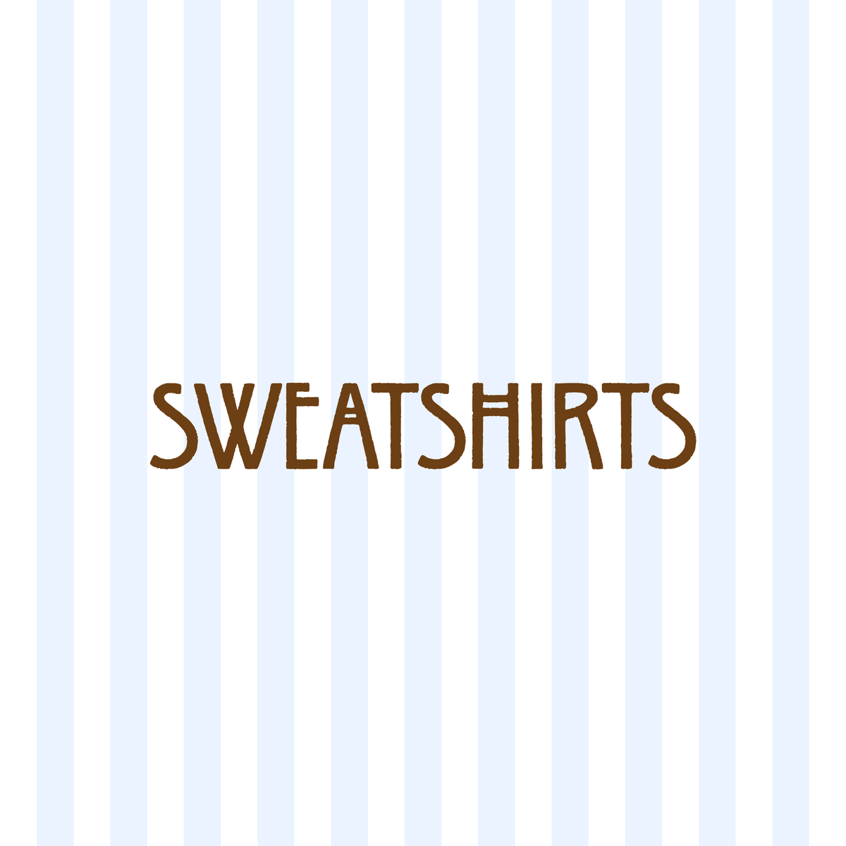 Sweatshirts